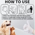 thumbnail image 3 of Cleaning Glove for Dog and Cat, Wipes Gloves for Dog and Cat Fur Face, Ear, Eye, Paws Cleaning Wipes Pet Wash Free Gloves, Grooming Wipes for Pet No Rinse Thick Dog Wipes Gloves(6 Pcs), 3 of 9