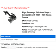 thumbnail image 2 of Right Passenger Side Hood Hinge - Compatible with 2007 - 2013 Toyota Tundra 2008 2009 2010 2011 2012, 2 of 2