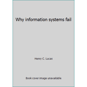 Why information systems fail, Used [Hardcover]