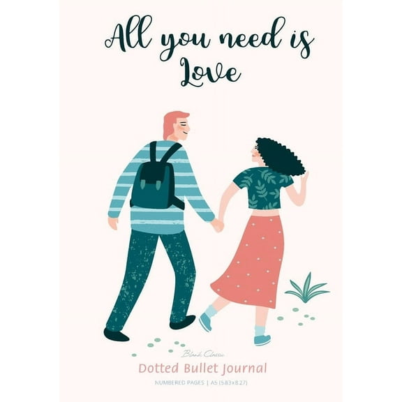 Dotted Bullet Journal - All You Need is Love: Medium A5 - 5.83X8.27 (Paperback)
