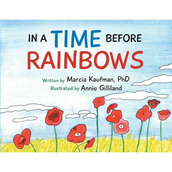 In a Time Before Rainbows, (Paperback)