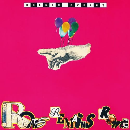 Holger Czukay - Rome Remains Rome - Music & Performance - CD