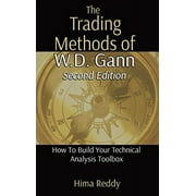 Pre-Owned The Trading Methods of W.D. Gann: How To Build Your Technical Analysis Toolbox Paperback