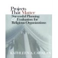 thumbnail image 1 of Projets Qui Comptent: Planification et Évaluation Réussies pour Organisations Religieuses, 1 of 4