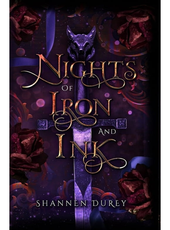 Nights of Iron and Ink -- Shannen Durey