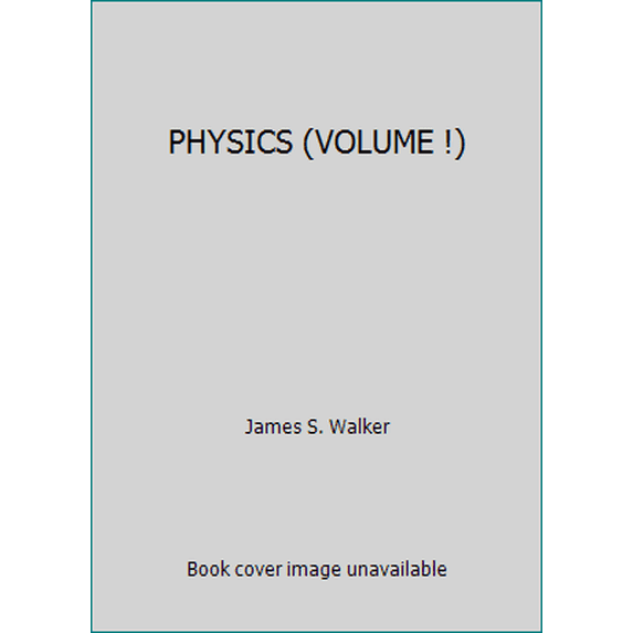 Pre-Owned PHYSICS (VOLUME !) (Paperback) 0558385044 9780558385040