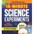 thumbnail image 2 of Smithsonian 10-Minute Science Experiments: 50+ quick, easy... PAPERBACK 2019, 2 of 2