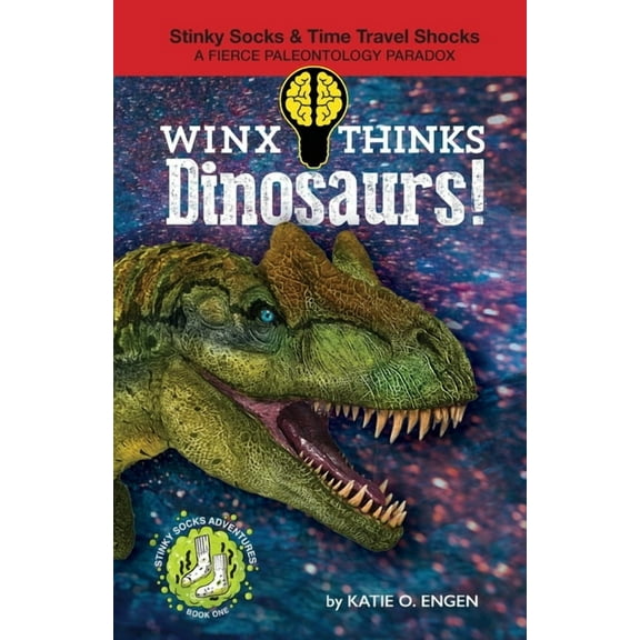 Winx Thinks - Stinky Socks Adventures Winx Thinks - Dinosaurs!, Book 1, (Paperback)