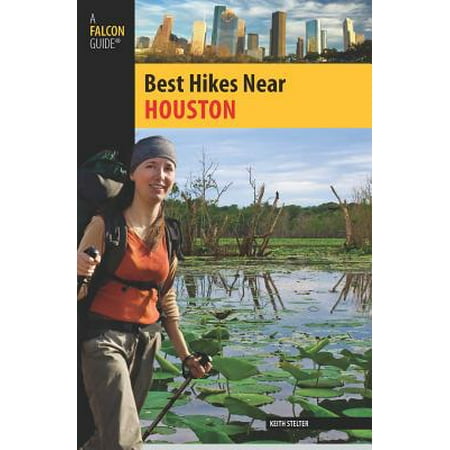 Best Hikes Near Houston - eBook