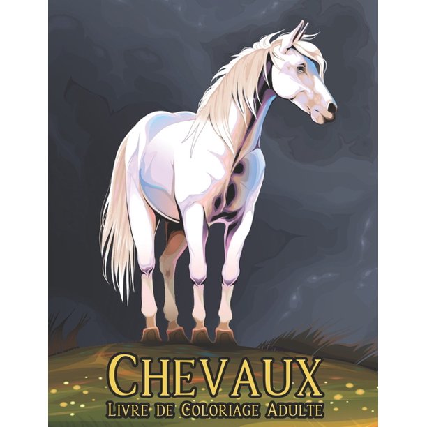 Livre Coloriage Chevaux Adulte Livre De Coloriage Dessins De Cheval Anti Stress 50 Chevaux Unilateraux A Colorier Dessins Anti Stress Livre De Coloriage Adulte Relaxation Et Soulagement Du Stress 100 Pages Paperback Livre Coloriage Chevaux Adulte Livre De Coloriage Dessins De Cheval Anti Stress 50 Chevaux Unilateraux A Colorier Dessins Anti Stress Livre De Coloriage Adulte Relaxation Et Soulagement Du Stress 100 Pages Paperback
