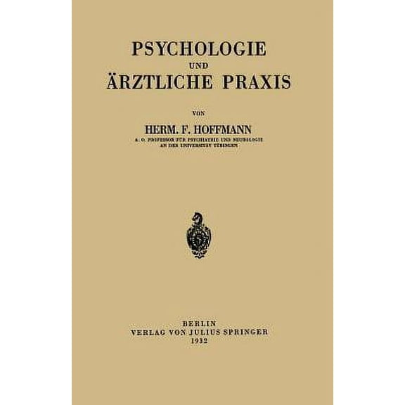Psychologie Und Ärztliche PRAXIS, (Paperback)