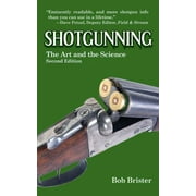 Angle View: Shotgunning: The Art and the Science [Hardcover - Used]