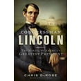thumbnail image 1 of Pre-Owned Congressman Lincoln (Hardcover) 1451695144 9781451695144, 1 of 1