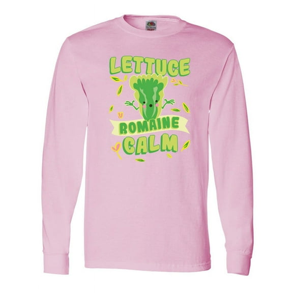 Inktastic Lettuce Romaine Calm Long Sleeve T-Shirt