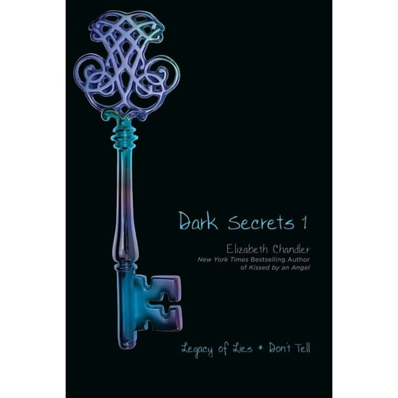 Dark Secrets Dark Secrets 1: Legacy of Lies and Don't Tell, Book 1, (Paperback)