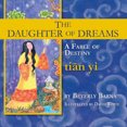 thumbnail image 2 of The Daughter Of Dreams, A Fable Of Destiny, 2 of 2