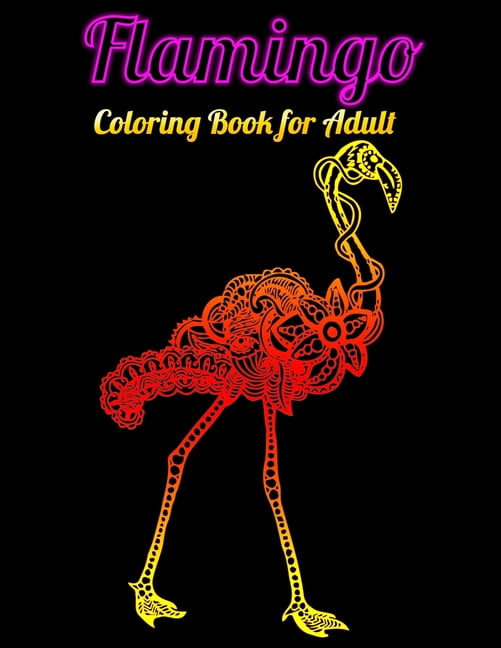 Download Flamingo Coloring Book for Adults : Best Adult Coloring Book with Fun, Easy, flower pattern and ...