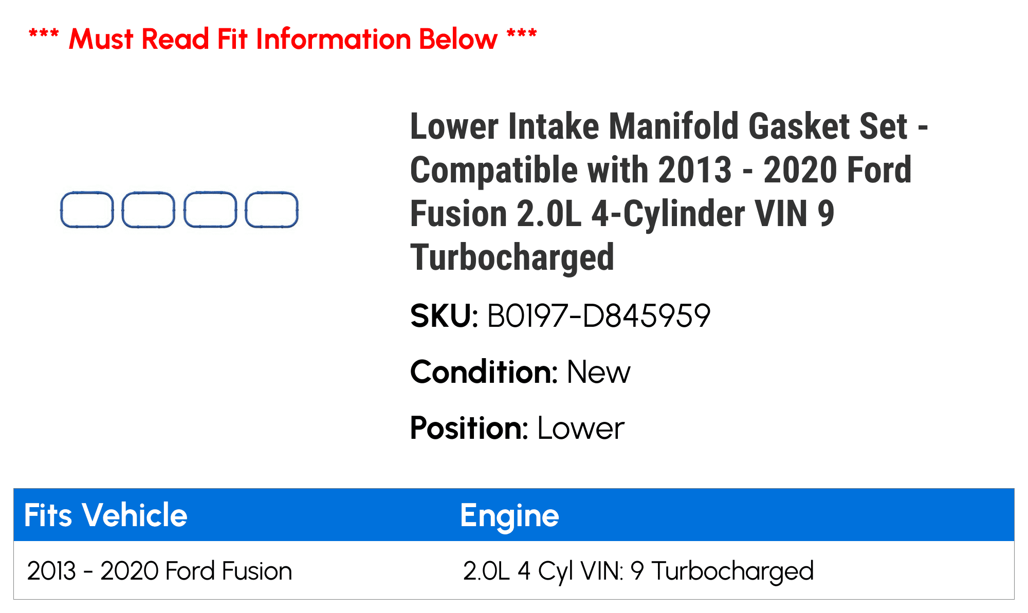 Lower Intake Manifold Gasket Set - Compatible with 2013 - 2020 Ford Fusion 2.0L 4-Cylinder VIN 9 Turbocharged 2014 2015 2016 2017 2018 2019