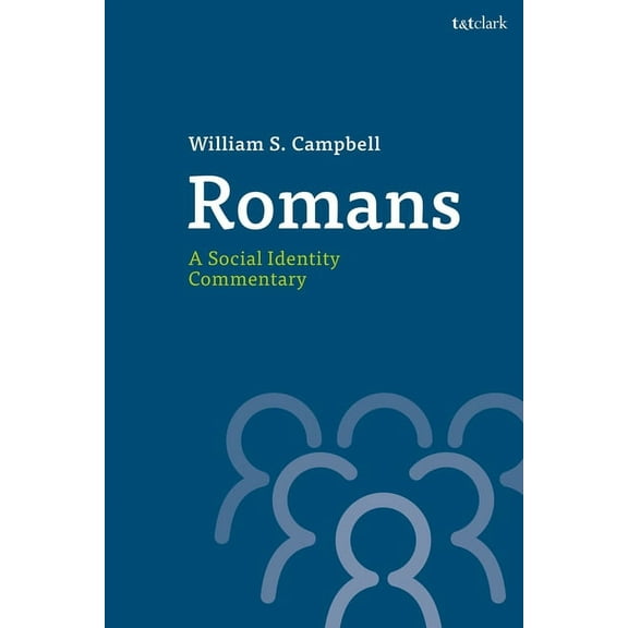 T&t Clark Social Identity Commentaries o Romans: A Social Identity Commentary, (Paperback)