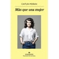 thumbnail image 1 of Más que una Mujer Anagrama 9788433981141, 1 of 2