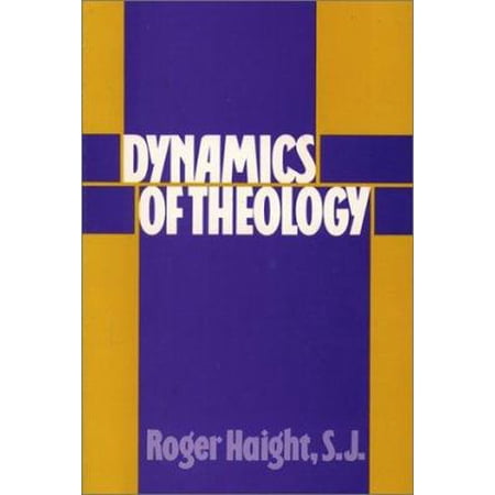Pre-Owned Dynamics of Theology (Paperback) 0809131773 9780809131778