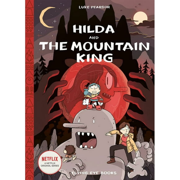 Hildafolk: Hilda and the Mountain King: Hilda Book 6 (Hardcover)