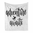 thumbnail image 1 of Saying Soft Flannel Fleece Blanket, Travel Themed Typography with Airplane New Destinations Holiday Vacation Monochrome, Cozy Plush for Indoor and Outdoor Use, 50" x 70", White Black, by Ambesonne, 1 of 6