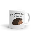 thumbnail image 1 of Everything Quill Be Alright Mug - As Picture - 11Oz, 1 of 5