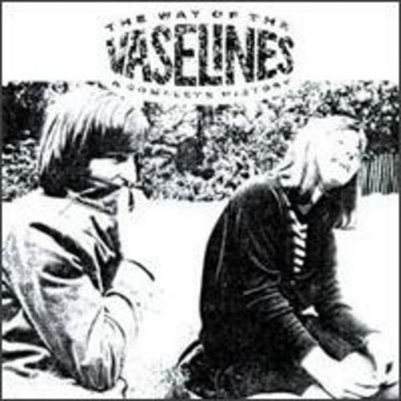 The Vaselines - Way of the Vaselines-Complete - Music & Performance - CD