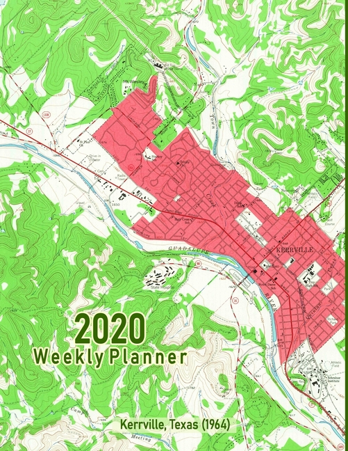 2020 Weekly Planner Kerrville, Texas (1964) Vintage Topo Map Cover
