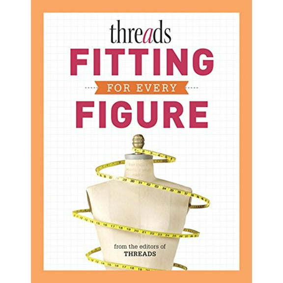 Pre-Owned Threads Fitting for Every Figure (Paperback) 160085396X 9781600853968