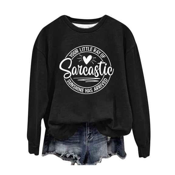 Black Sweaters for Women's English Printed Your Little Of Sarcastic Sunshine Has Arrived Round Neck Simple Retro Hoodless Sweatshirt Womens Fall Fashion 2025