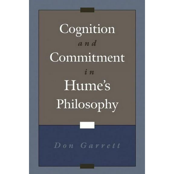 Cognition and Commitment in Hume's Philosophy, (Paperback)