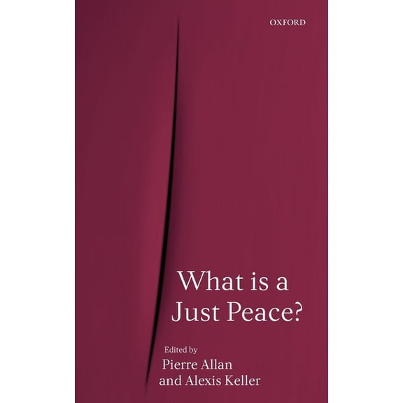 What Is a Just Peace?, (Hardcover)
