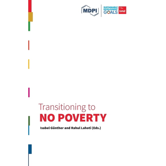 Transitioning to Sustainability Transitioning to No Poverty, (Hardcover)
