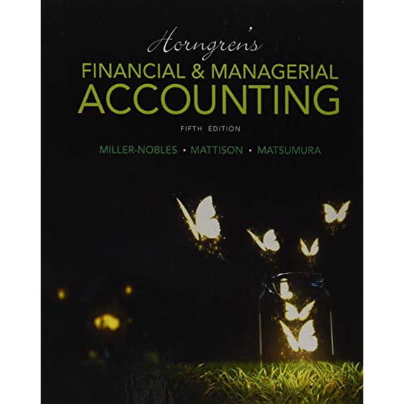 Pre-Owned Horngren's Financial and Managerial Accounting, 2 Volumes (Paperback) 0133866297 9780133866292