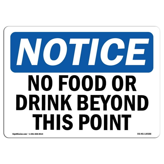 OSHA Notice Sign - No Food Or Drink Beyond This Point | Plastic Sign | Protect Your Business, Construction Site, Warehouse & Shop Area |  Made in the USA