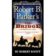 thumbnail image 1 of Pre-Owned Robert B. Parker's the Bridge (Mass Market Paperback) 0425278085 9780425278086, 1 of 1