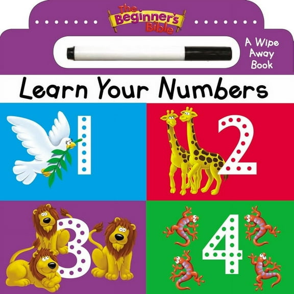 Beginner's Bible The Beginner's Bible Learn Your Numbers: A Wipe Away Book, (Board Book)