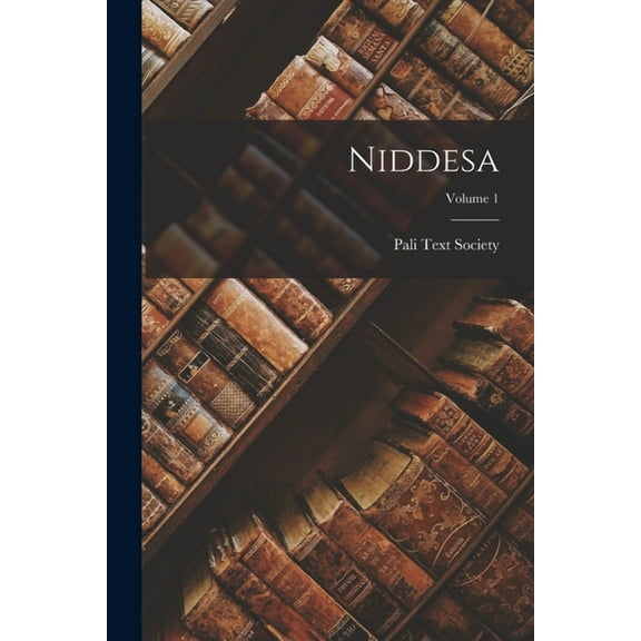 Niddesa; Volume 1 (Paperback)