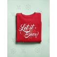 thumbnail image 3 of Let It Snow Christmas Holiday Men's Sweatshirt, 3 of 4