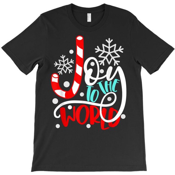 Joy To The World Funny Candy Cane Christmas Holiday Graphic - Last-Minute Gift, H26134 T-Shirt, for Men and Women, Up to Size 5XL