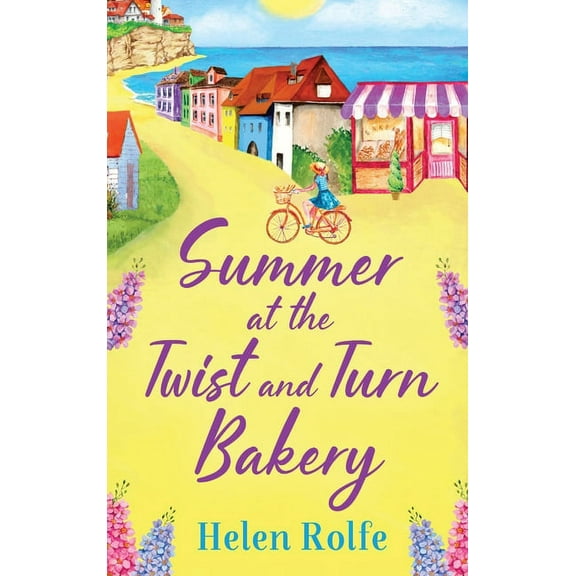 Summer at the Twist and Turn Bakery, (Hardcover)