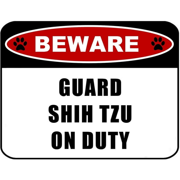 PCSCP Beware Guard Shih Tzu (v2) on Duty 11.5 inch x 9 inch Laminated Dog Sign