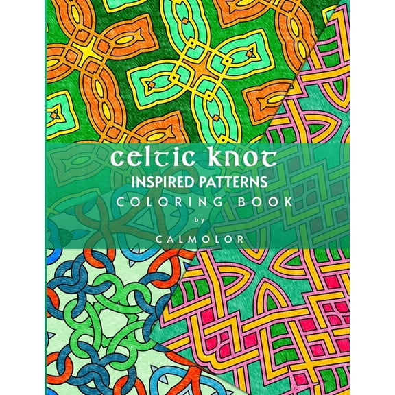 Celtic Knot Patterns: 60 Stress-Relieving Designs, (Paperback)