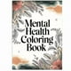 thumbnail image 1 of Libro para colorear sobre salud mental con etiquetas y citas inspiradoras., 1 of 5