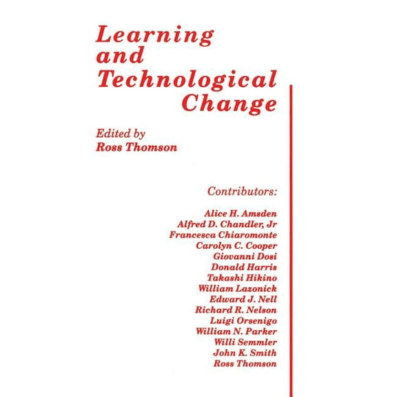 Learning and Technological Change, (Hardcover)