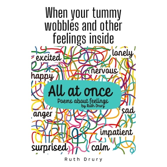 When your tummy wobbles and other feelings inside, (Paperback)
