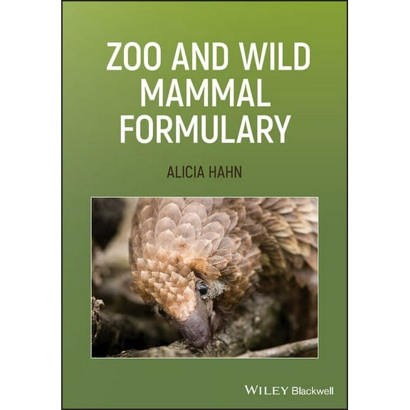 Zoo and Wild Mammal Formulary, (Paperback)