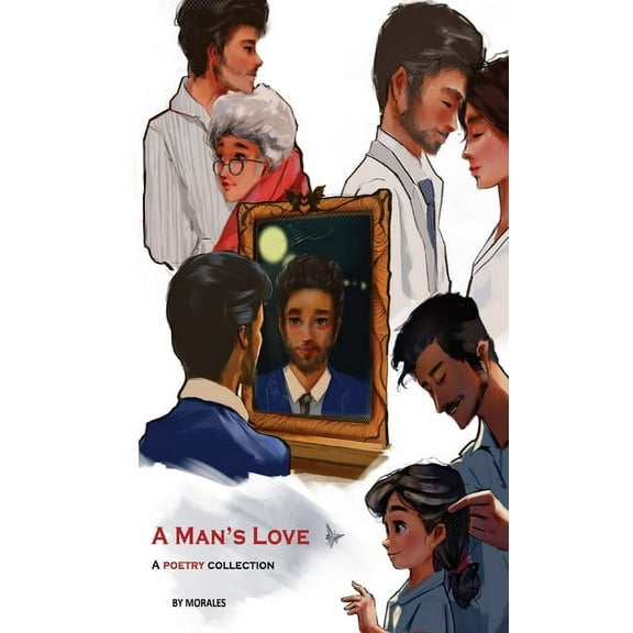 A Man's Love, (Hardcover)